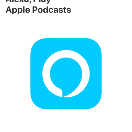 Apple's announcement of Apple Podcasts in the iOS App Store with the Alexa App icon